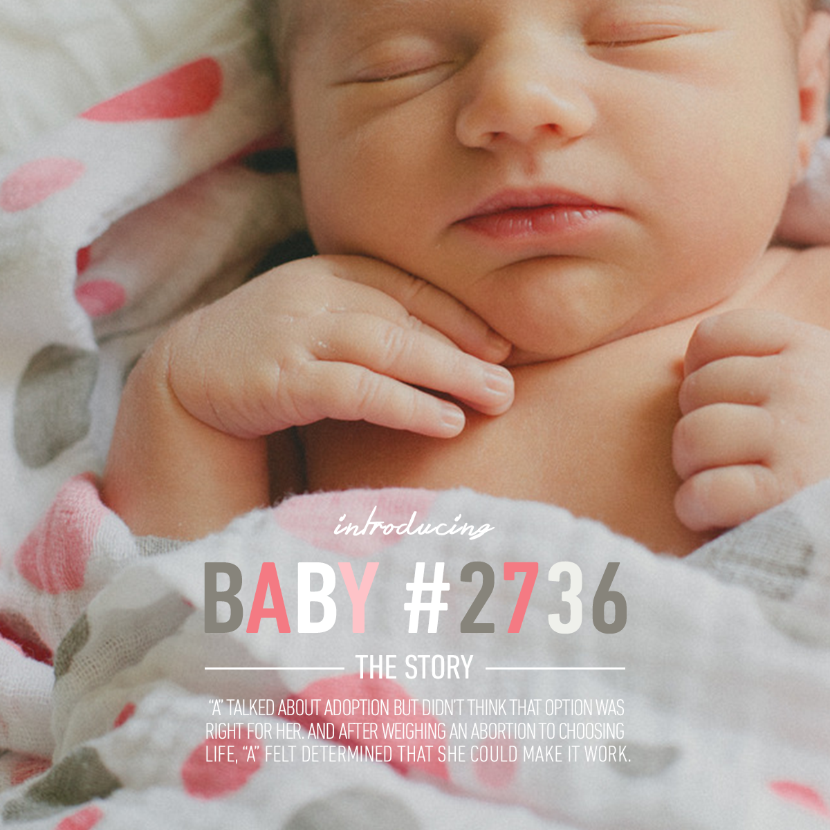 Baby #2736 saved from abortion