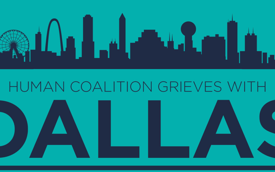 Human Coalition Grieves with Dallas